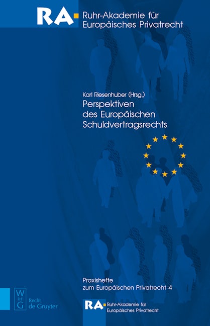 Book cover image for Perspektiven des Europäischen Schuldvertragsrechts ISBN: 9783899495249